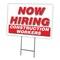 Signmission Now Hiring Construction Workers Yard & Stake outdoor plastic coroplast, C-1824-CONSTRUCTION WORKERS C-1824-DS-CONSTRUCTION WORKERS - alternate 1